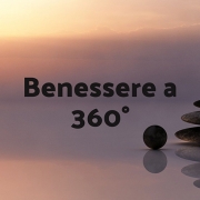 Benessere a 360 gradi