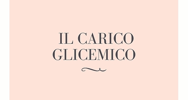 Il carico glicemico